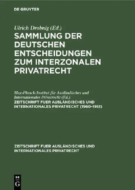 1960-1961 (English, Max-Planck-Institut Für Ausländisches Un)