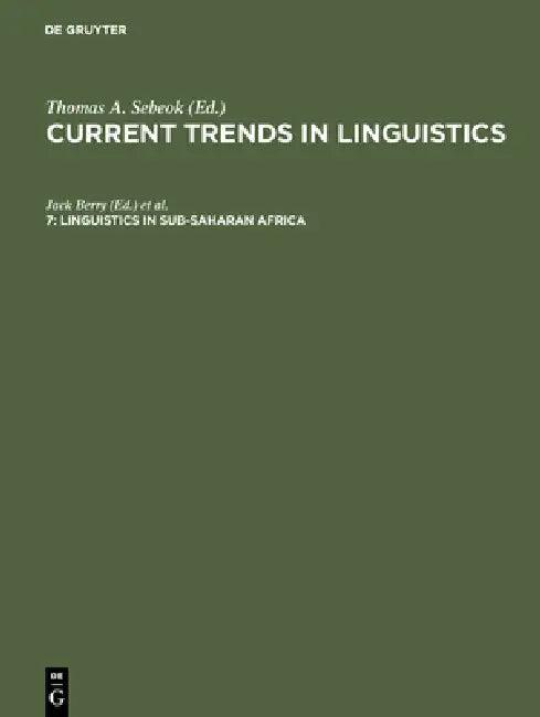 Linguistics in Sub-Saharan Africa (English, Jack Berry | Thomas Albert Sebeok)