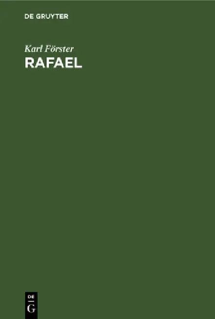Rafael (English, Karl Förster)