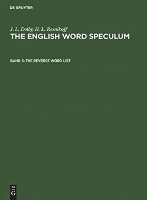 The Reverse Word List (English, J. L. Dolby | H. L. Resnikoff)