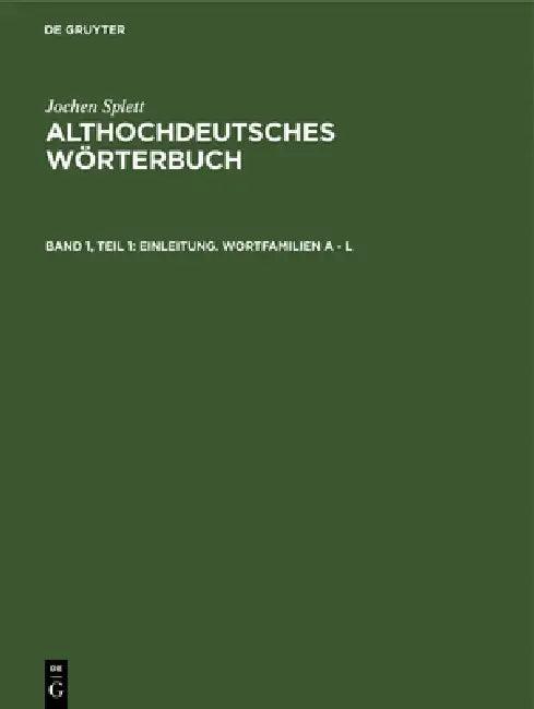 Einleitung. Wortfamilien A - L (English, Jochen Splett)