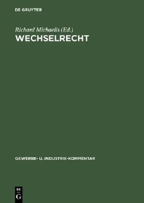 Wechselrecht (English, Richard Michaelis)