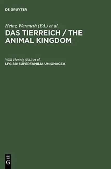 Superfamilia Unionacea (English, Willi Hennig | Deutsche Zoologische Gesellschaft | Fritz Haas)