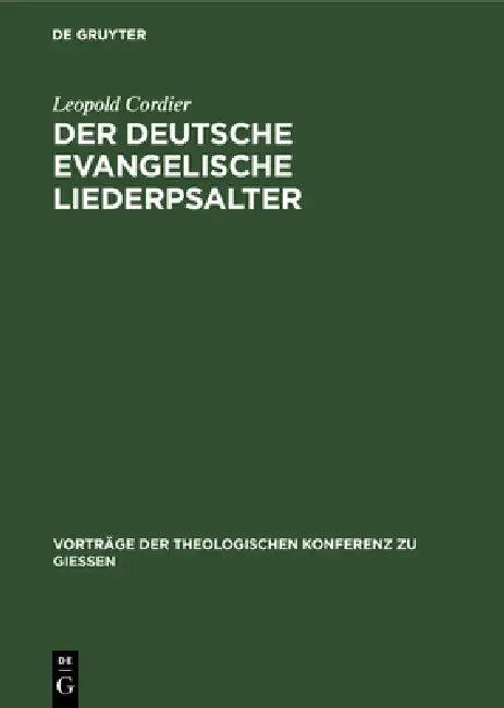 Der Deutsche Evangelische Liederpsalter (English, Leopold Cordier)
