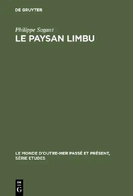 Le paysan Limbu (English, Philippe Sagant)