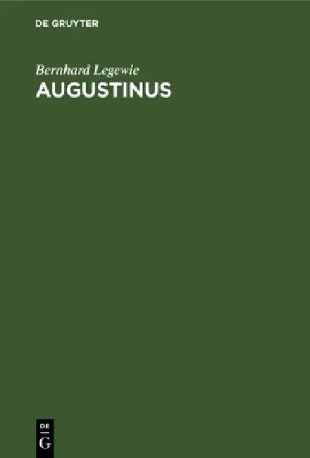 Augustinus (English, Bernhard Legewie)