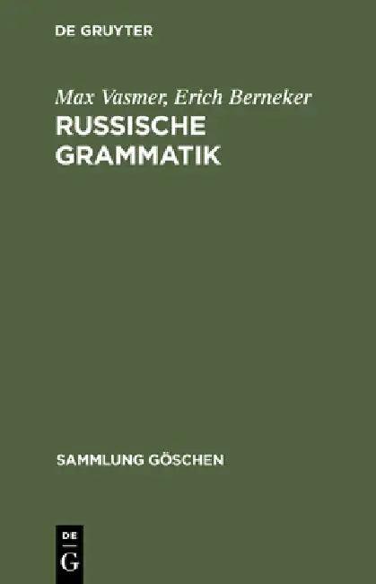 Russische Grammatik (English, Max Vasmer | Erich Berneker)