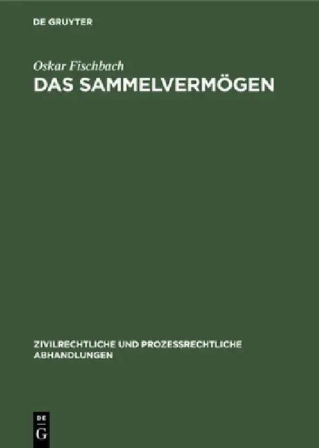 Das Sammelvermögen (English, Oskar Fischbach)