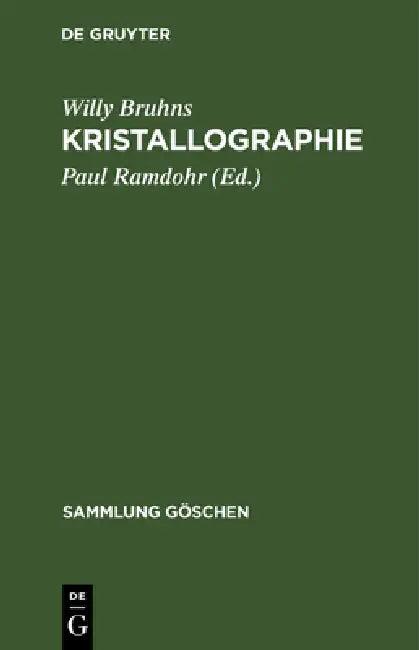Kristallographie (English, Willy Bruhns | Paul Ramdohr)