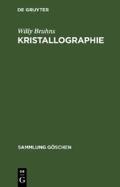Kristallographie (English, Willy Bruhns | Paul Ramdohr)