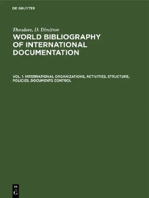 International organizations, activities, structure, policies, documents control (English, Dimitrov)