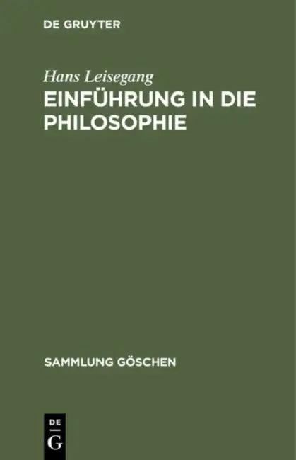 Einführung in die Philosophie (English, Hans Leisegang)