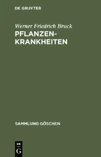 Pflanzenkrankheiten (English, Werner Friedrich Bruck)