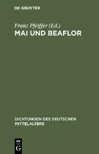 Mai und Beaflor (English, Franz Pfeiffer)