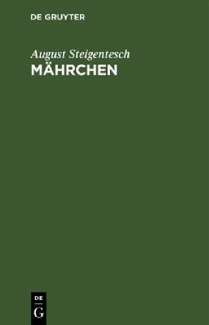 Mährchen (English, August Steigentesch)