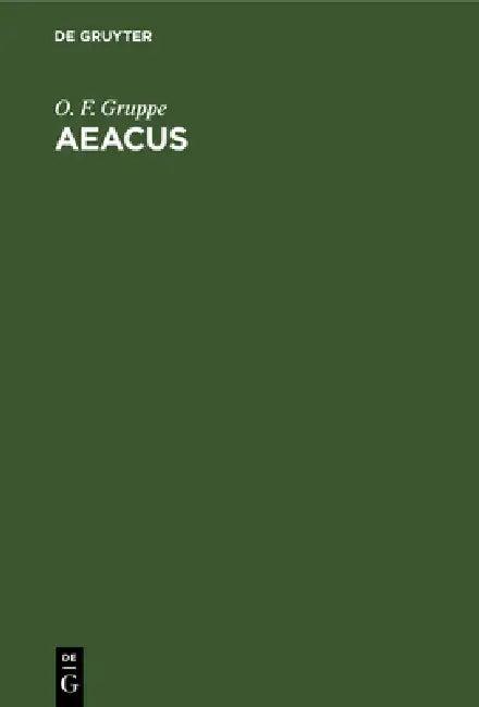 Aeacus (English, O. F. Gruppe)