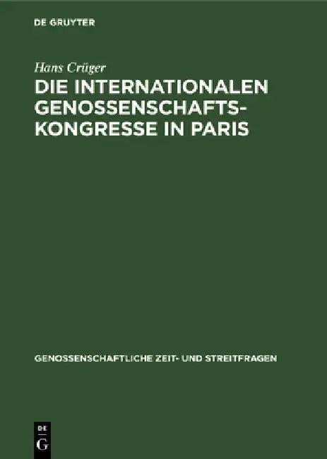 Die Internationalen Genossenschafts-Kongresse in Paris (English, Hans Crüger)