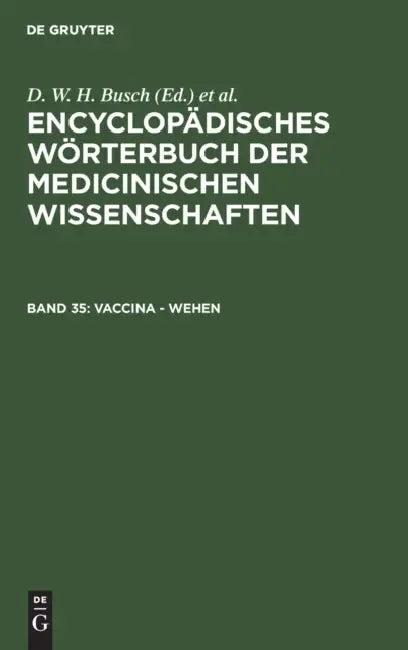Vaccina - Wehen (English, D. W. H. Busch | Carl Ferdinand Gräfe | J. F. Diffenbach)