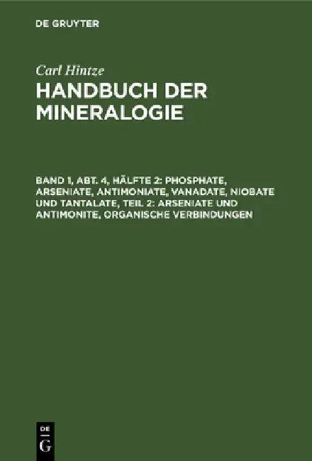 Phosphate, Arseniate, Antimoniate, Vanadate, Niobate Und Tantalate, Teil 2 (English, Karl F. Chudoba | Carl Hintze)