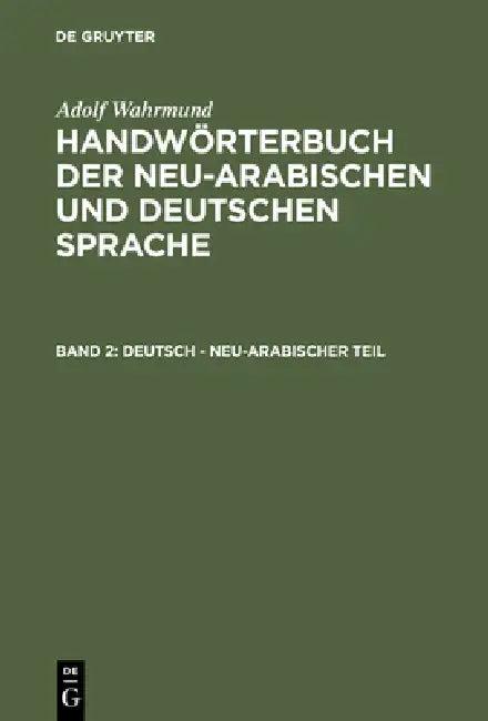 Deutsch - neu-arabischer Teil (English, Adolf Wahrmund)