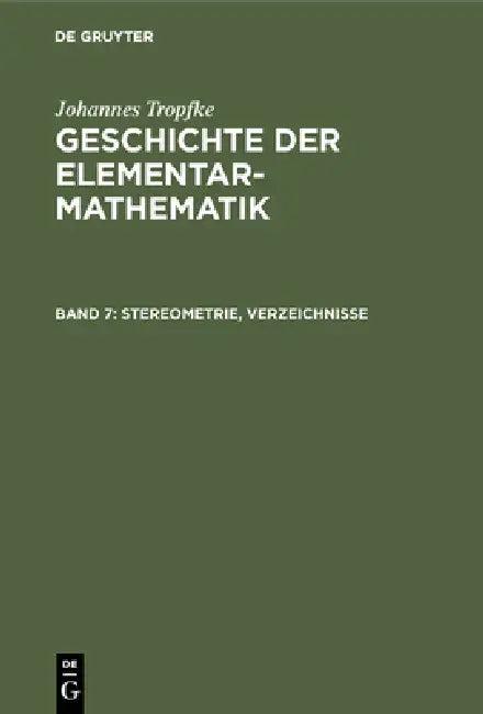 Stereometrie, Verzeichnisse (English, Johannes Tropfke)