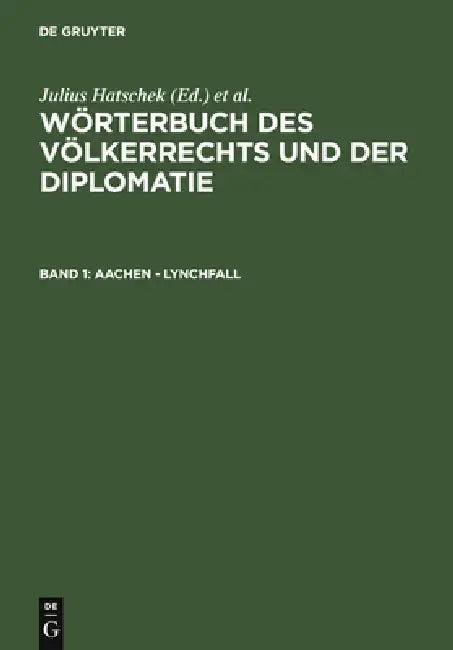 Aachen - Lynchfall (English, Julius Hatschek | Karl Strupp)