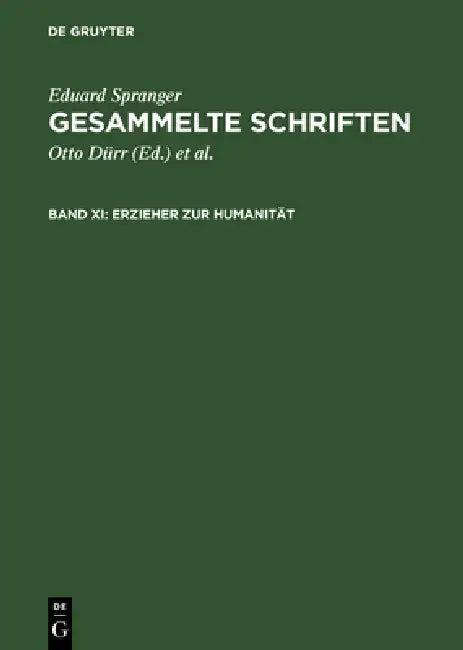 Erzieher Zur Humanität (English, Eduard Spranger | Otto Dürr | Hans Walter Bähr)