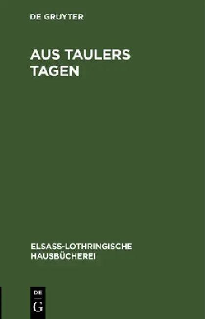 Aus Taulers Tagen (English, Friedrich Lienhard)