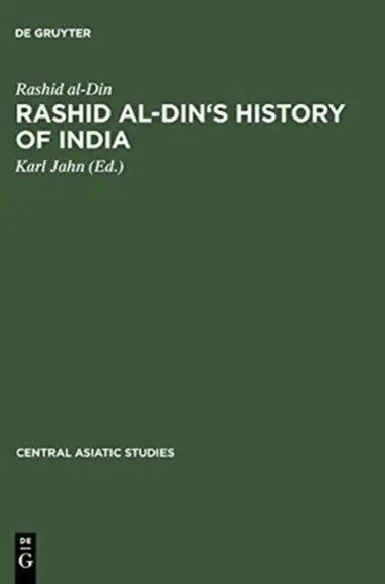 Rashid Al-Din's History of India (English, Rashid Al-Din | Karl Jahn)