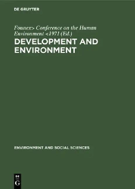 Development and environment (English, Conference on the Human Environment)