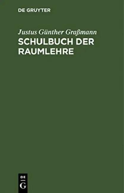 Schulbuch Der Raumlehre (English, Justus Günther Graßmann)