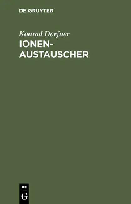 Ionenaustauscher (English, Konrad Dorfner)