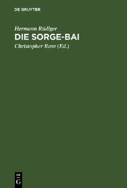 Die Sorge-Bai (English, Hermann Rüdiger | Christopher Rave)
