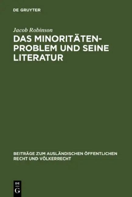 Das Minoritätenproblem und seine Literatur (English, Jacob Robinson)