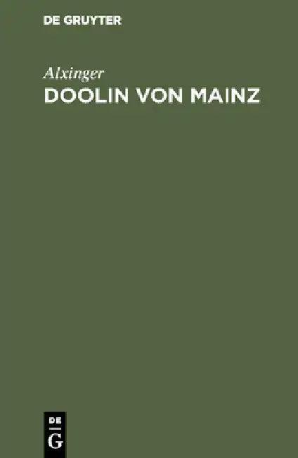 Doolin von Mainz (English, Alxinger)