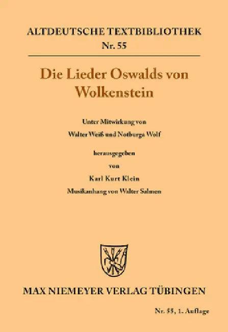 Die Lieder Oswalds von Wolkenstein (English, Oswald Wolkenstein | Karl Kurt Klein | Walter Salmen)
