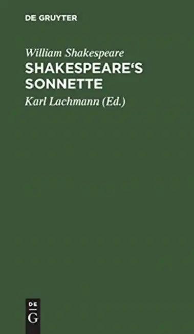 Shakespeare's Sonnette (English, William Shakespeare | Karl Lachmann)