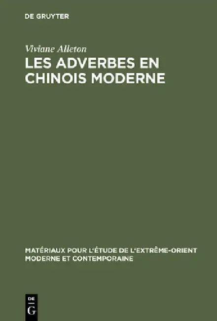 Les adverbes en chinois moderne (English, Viviane Alleton)