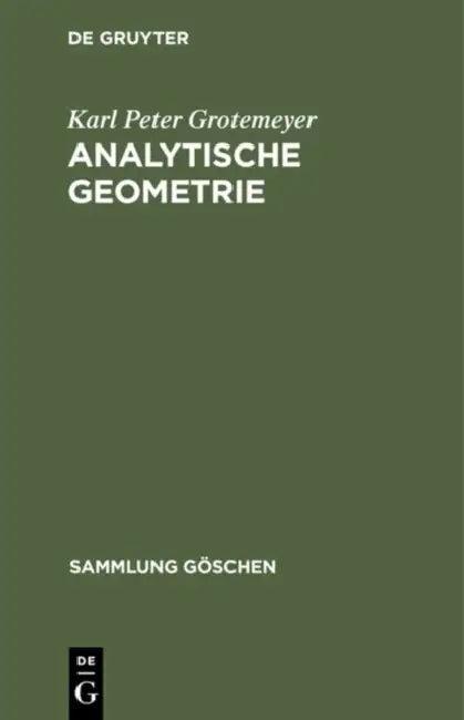 Analytische Geometrie (English, Karl Peter Grotemeyer)