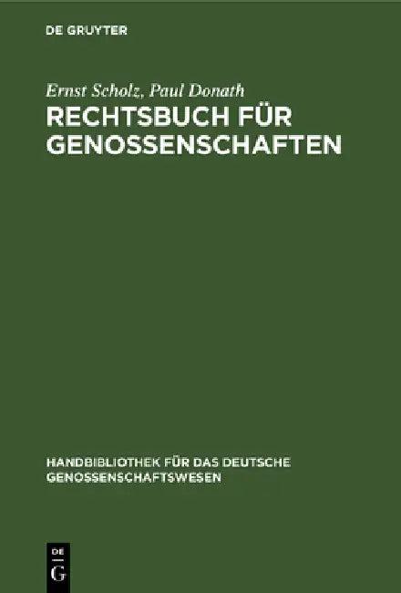 Rechtsbuch für Genossenschaften (English, Ernst Scholz | Paul Donath)