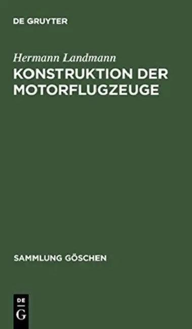 Konstruktion der Motorflugzeuge (English, Hermann Landmann)