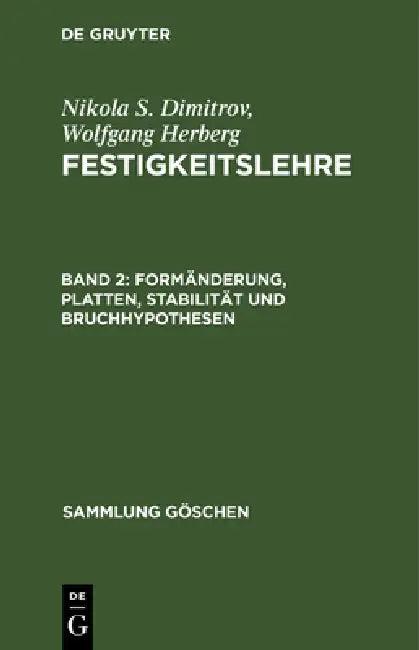 Formänderung, Platten, Stabilität und Bruchhypothesen (English, Nikola S. Dimitrov | Wolfgang Herberg)