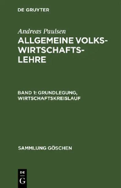 Grundlegung, Wirtschaftskreislauf (English, Andreas Paulsen)