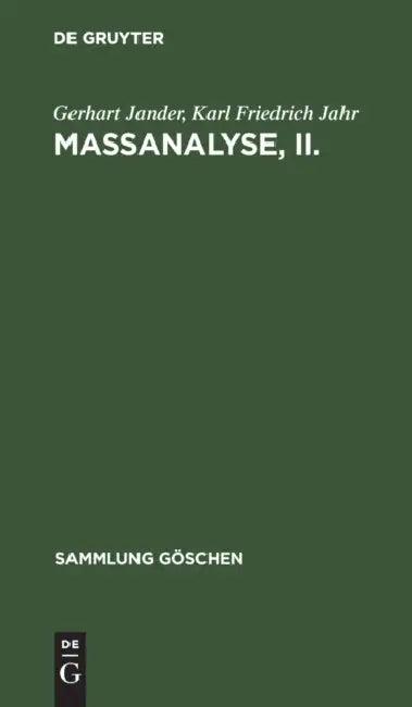 Maßanalyse, II. (English, Gerhart Jander | Karl Friedrich Jahr)