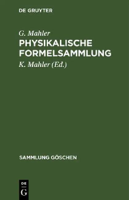 Physikalische Formelsammlung (English, G. Mahler | K. Mahler)