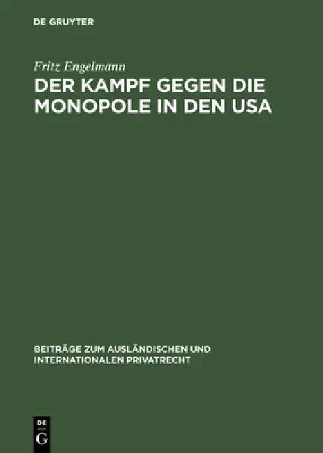 Der Kampf gegen die Monopole in den USA (English, Fritz Engelmann)