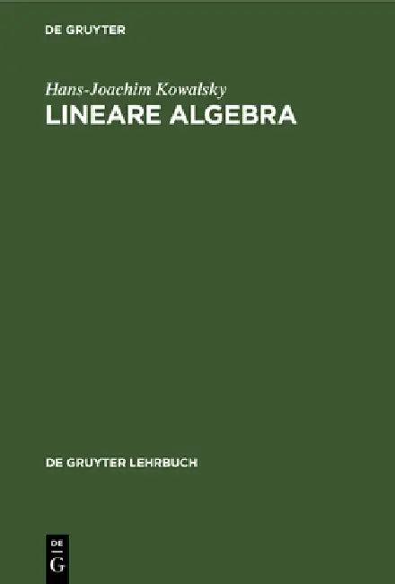 Lineare Algebra (English, Hans-Joachim Kowalsky)