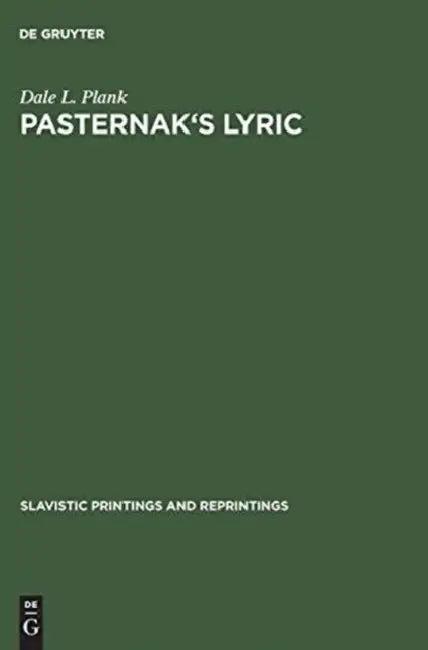 Pasternak's Lyric (English, Dale L. Plank)