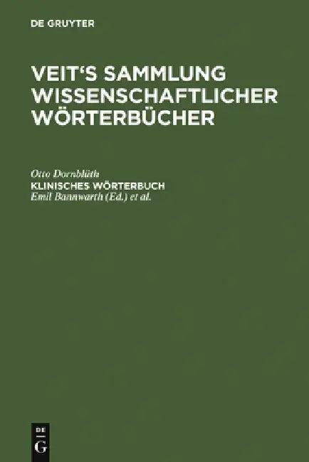 Klinisches Wörterbuch (English, Otto Dornblüth | Emil Bannwarth | Wilibald Pschyrembel)