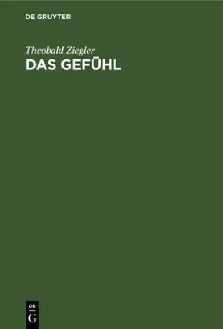 Das Gefühl (English, Theobald Ziegler)